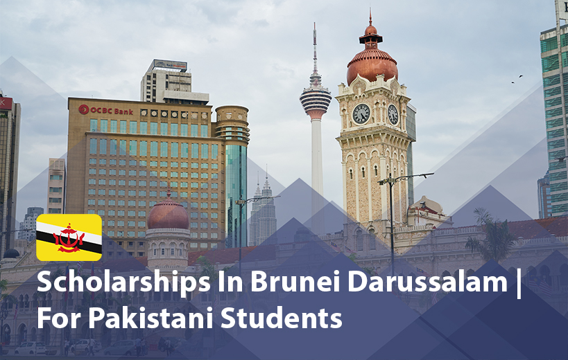 Scholarships in Brunei Darussalam for Pakistani Students 2025 